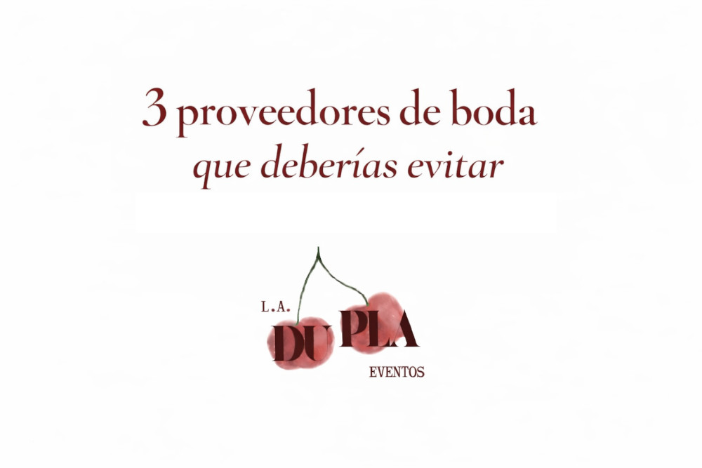 Los 3 proveedores de boda que deberías evitar